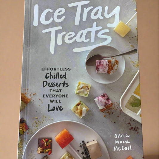 Ice Tray Treats - Hardcover Book